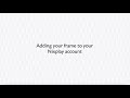 How to Setup Your Nixplay Smart Photo Frame 10.1 Touchscreen - Episode 3