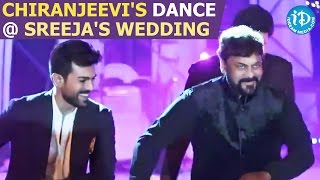 Chiranjeevi's Dance At Sreeja's Wedding Sangeeth Function | Telugu