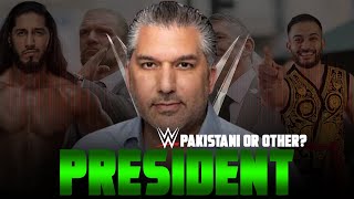 Nick Khan WWE Company President. Pakistani or Other?