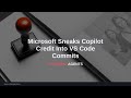 Microsoft Sneaks Copilot Credit Into VS Code Commits