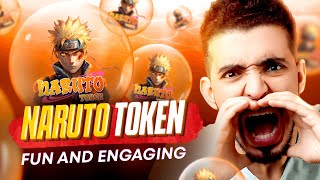 NARUTO TOKEN IS FUN AND ENGAGING!!