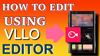 How to edit using VLLO App + Full Tutorial for Beginners