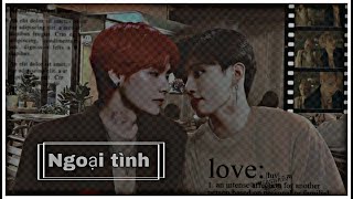 [ONESHOT-KOOKV] NGOẠI TÌNH