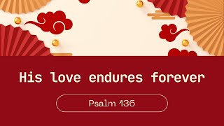 2/02/2025 - His love endures forever