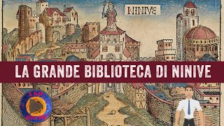 La grande Biblioteca di Ninive