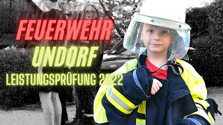 Feuerwehr Leistungsprüfung in Undorf rockt