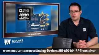 Mouser Tech News -- ADI AD9364 Agile Transceiver