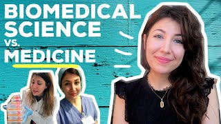 Biomedical Science vs. Medicine | 6 Key Differences | Atousa