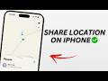 How To Share Location On iPhone In Seconds
