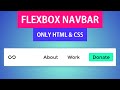 Flexbox Navbar Tutorial | Only HTML & CSS