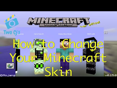 How to Change Your Skin in Minecraft PE 0.15.0 How to Change Your Skin in Minecraft PE 0.15.0