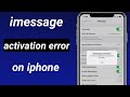 How to fix imessage activation error ios 17 // imessage activation error on iphone