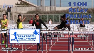 2018 TF - California Relays - 110H (Boys, Small Schools,  Prelims, 2 Heats)