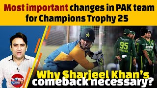 Pakistan cricket: What changes needed for ICC Champions trophy 2025 | Sharjeel Khan’s comeback
