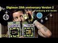 Digimon 20th anniversary Ver2 (and others) - 2020 Unboxing/birth/comparison