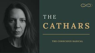 What the Cathars Knew That Got 20,000 People Killed