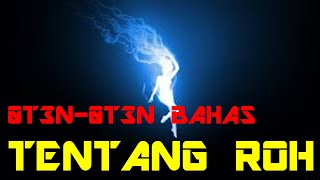 AYOOOO SAKSIKAN!! PARA 0T3N-0T3N BAHAS ROH DAN TEKNOL0GI CIPTAAN DI KITAB