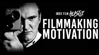 Filmmaking Motivation - What Do You Want To Be Remembered For? - Indie Film Hustle