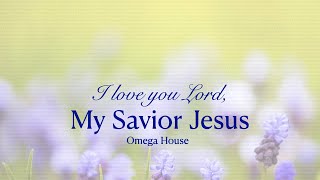 [G2R Song ] I love Lord My Savior Jesus  with lyrics / 사랑합니다 나의 예수님