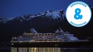 Alaska - Croisières à la découverte du monde - Documentaire