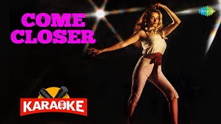 Come Closer - Karaoke With Lyrics | Salma Agha | Bappi Lahiri | Old Hindi Song Karaoke #Karaoke