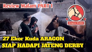 REVIEW ARAGON TEGALWATON Hadapi Pacu Kuda JATENG DERBY