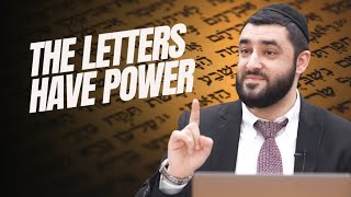 How The Power Of Letters Can Change Our Lives! - Rabbi Israel Yakobov