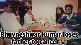 Bhuvneshwar Kumar || Bhuvneshwar Kumar loses father to cancer || News trending
