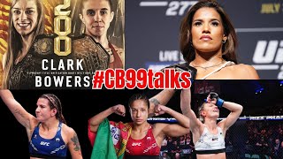 #CB99talks 189 Clark vs. Bowers, Bantamweight scene, Shevchenko vs. Fiorot, Cavalcanti Perez