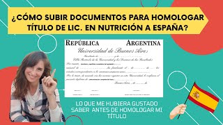 Cómo homologar un título universitario para España / TUTORIAL PARA SUBIR DOCUMENTOS.