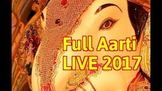 श्रीमंत दगडुशेठ हलवाई गणपती संपूर्ण आरती लाइव 25th August 2017 || Dagdusheth Ganpati Full Aarti Live