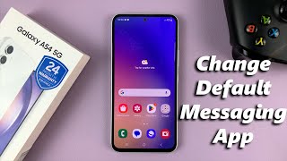 How To Change Default Messages (SMS) App On Samsung Galaxy A54 5G