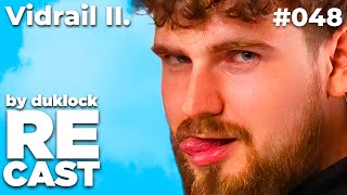 Adam Lysek II. @Vidrail - RECAST