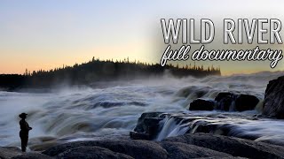 14-Day Wild River Camping Adventure - Exploring a Forgotten Mountain Wilderness