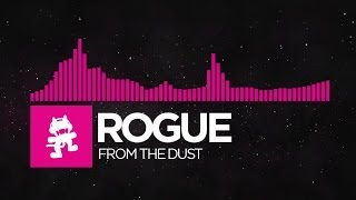 [Drumstep] - Rogue - From The Dust [Monstercat Release]