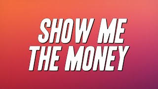 Petey Pablo - Show Me The Money (Lyrics)