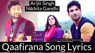 Qaafirana Lyrics Arijit Singh Nikhita Gandhi Sara Sushant Kedarnath