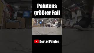 Palutens größter Fail