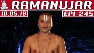 Ramanujar | Epi 245 | Tamil TV Serial | 10/05/2016 | Kalaignar TV