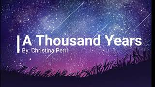 A Thousand Years - Christina Perri 1 Hour Music Lyrics 🎵