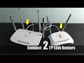 Connecting 2 TP-Link routers | NETVN