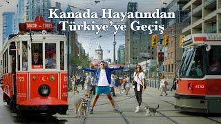 Kanada’dan Sonra Türkiye: İstanbul’da 6 Aylık Deneyimlerimiz