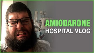 VLOG: What You Need to Know About Amiodarone