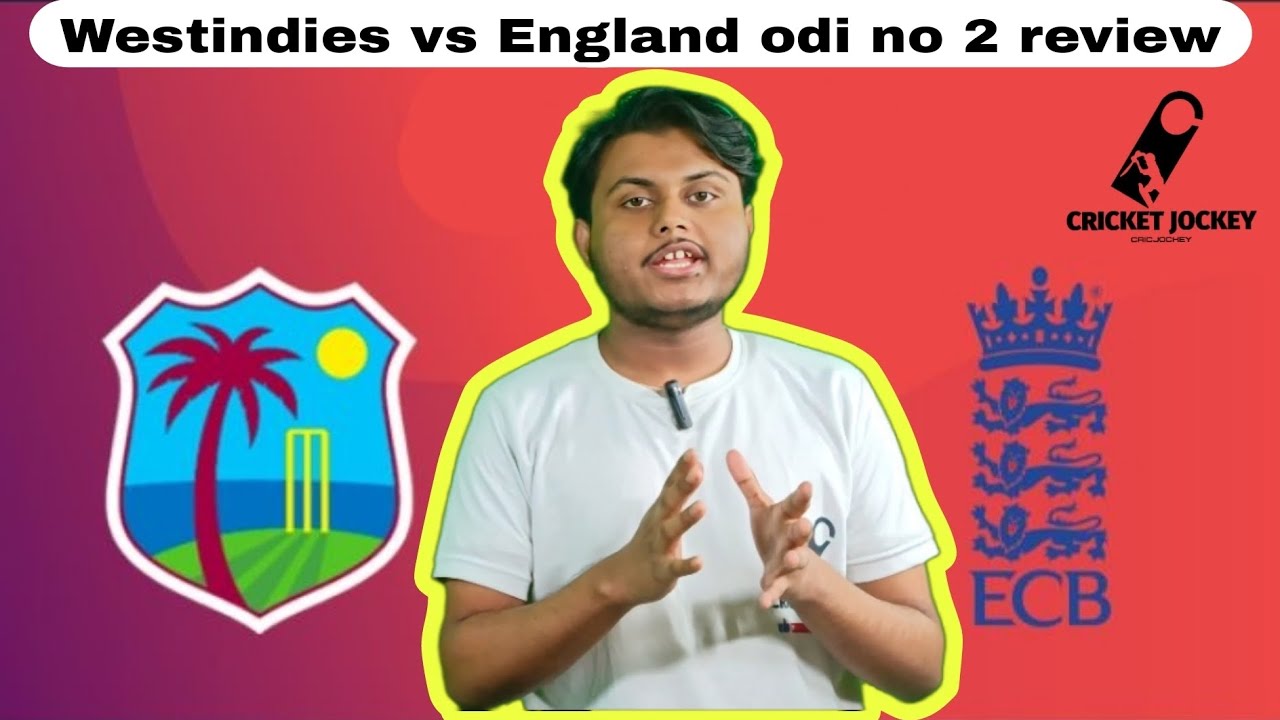 West Indies Vs England ODI No 2 Review #cricket #icc #england #review # ...