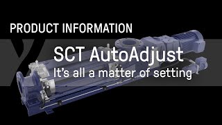 Pump Systems: Smart Conveying Technology (SCT AutoAdjust) – It’s all about the perfect fit