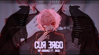 CUR ERGO ft. Kagamine Len - VIP ARRANGE