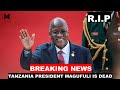 BREAKING NEWS:TANZANIA PRESIDENT JOHN POMBE MAGUFULI IS DEAD [LATEST NEWS TODAY