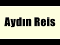 aydın reis