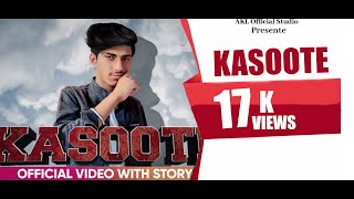 ANIKET LAMBA (KASOOTE) OFFICIAL COVER VIDEO WITH STORY