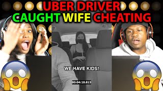 Uber Driver Catches Girlfriend CHEATING! 😡